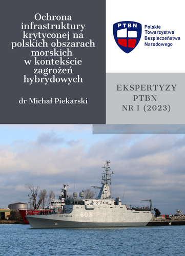image: Ekspertyza dr. Michała Piekarskiego dla Polskiego Towarzystwa Bezpieczeństwa Narodowego